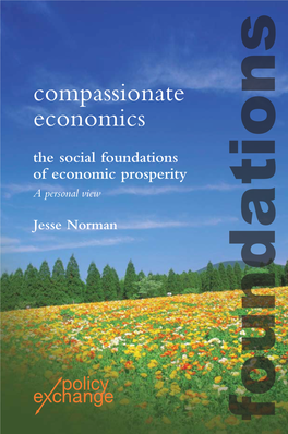 Compassionate Economics the Social Foundations of Economic Prosperity a Personal View