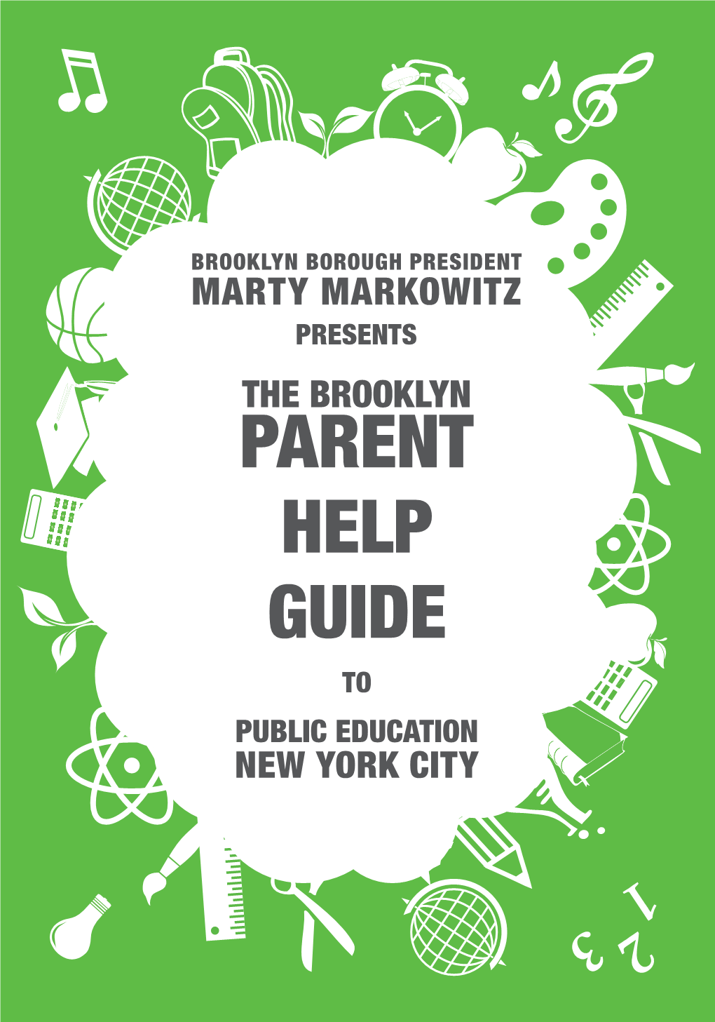 Parent Help Guide to Public Education