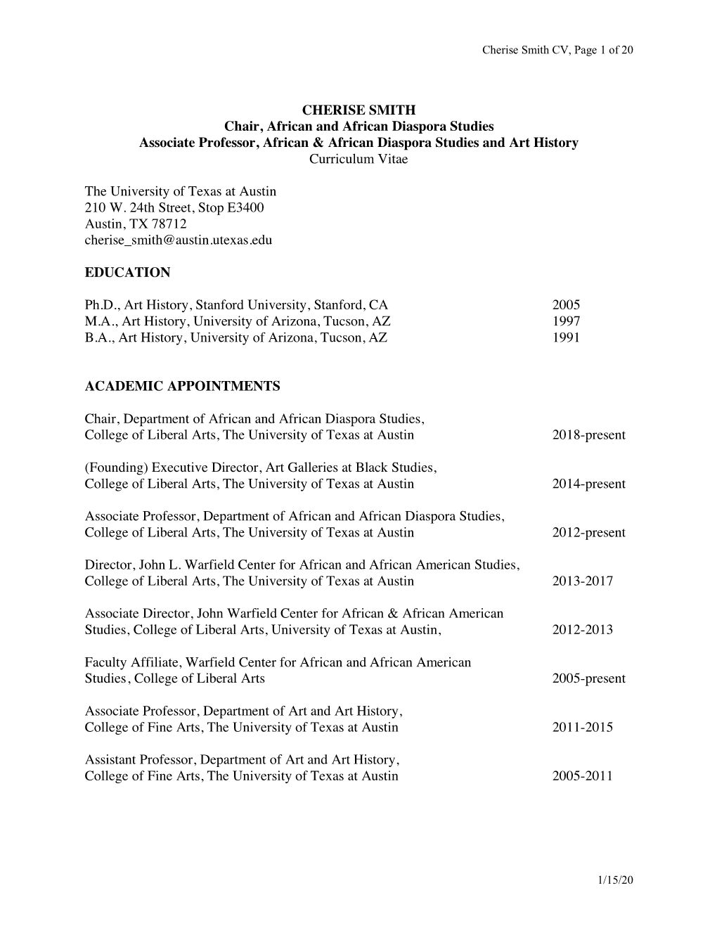 CHERISE SMITH Chair, African and African Diaspora Studies Associate Professor, African & African Diaspora Studies and Art History Curriculum Vitae