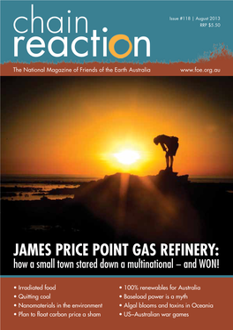 JAMES PRICE POINT GAS REFINERY: How a Small Town Stared Down a Multinational − and WON!