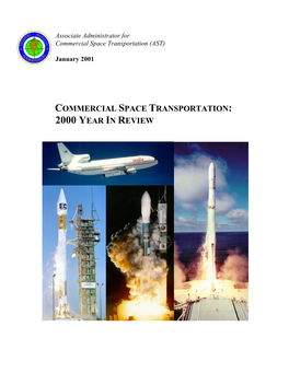 Commercial Space Transportation Year in Review