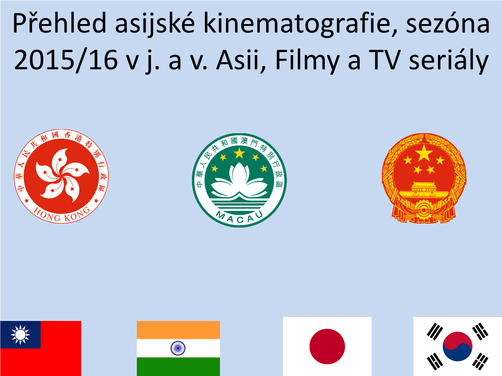 Prezentace Novinek Asijské Kinematografie Od Vavči