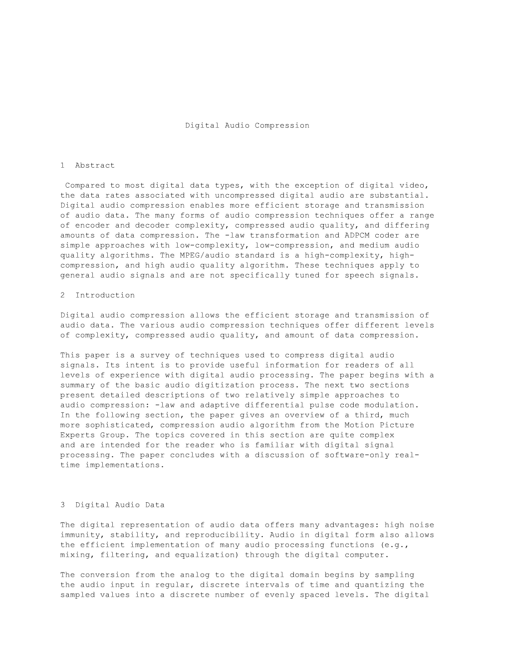 Digital Audio Compression 1 Abstract Compared to Most Digital Data Types