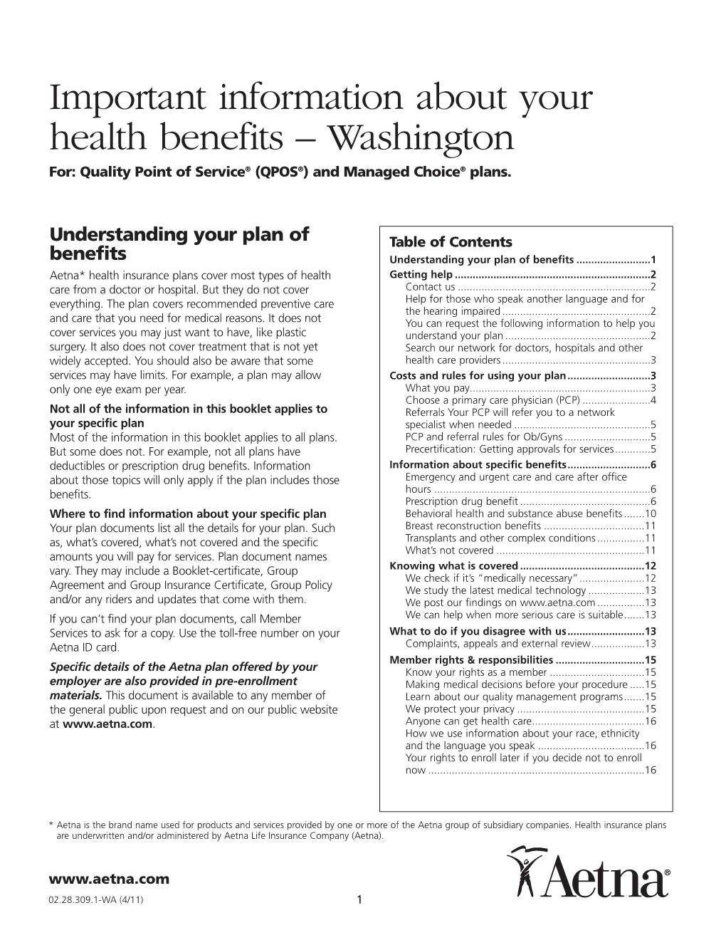 Important Information About Your Health Benefits – Washington For: Quality Point of Service® (QPOS®) and Managed Choice® Plans