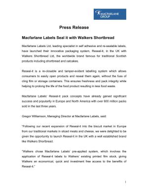 Press Release Macfarlane Labels Seal It with Walkers Shortbread