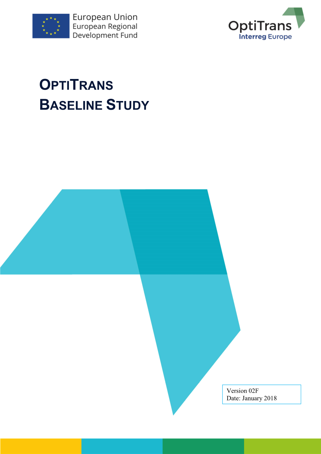 Optitrans Baseline Study