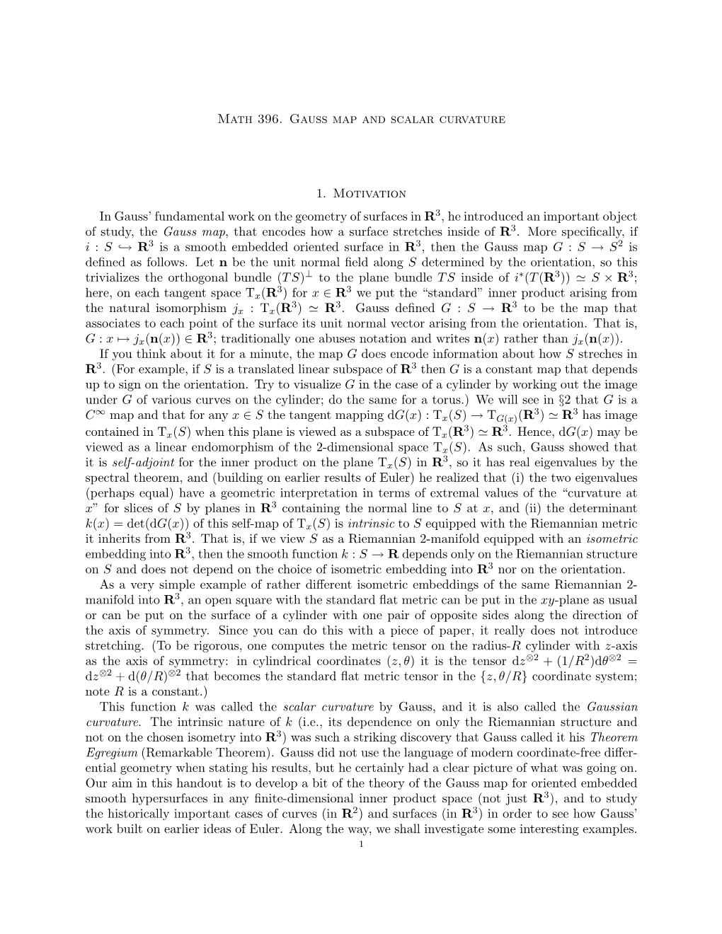 Math 396. Gauss Map and Scalar Curvature 1. Motivation in Gauss