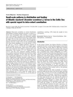 Small-Scale Patterns in Distribution and Feeding of Atlantic Mackerel (Scomber Scombrus L.) Larvae in the Celtic Sea with Special Regard to Intra-Cohort Cannibalism