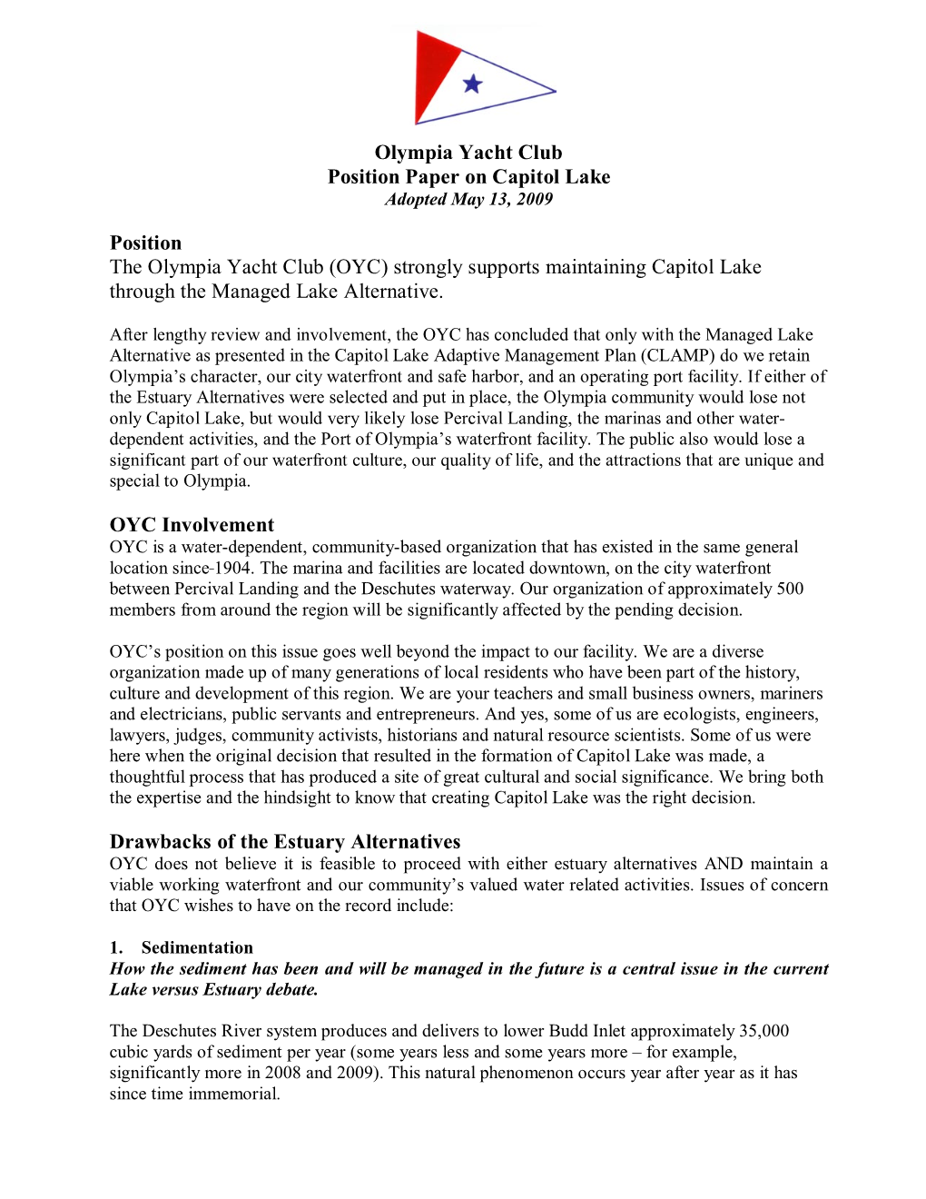 Olympia Yacht Club Position Paper on Capitol Lake May 13, 2009