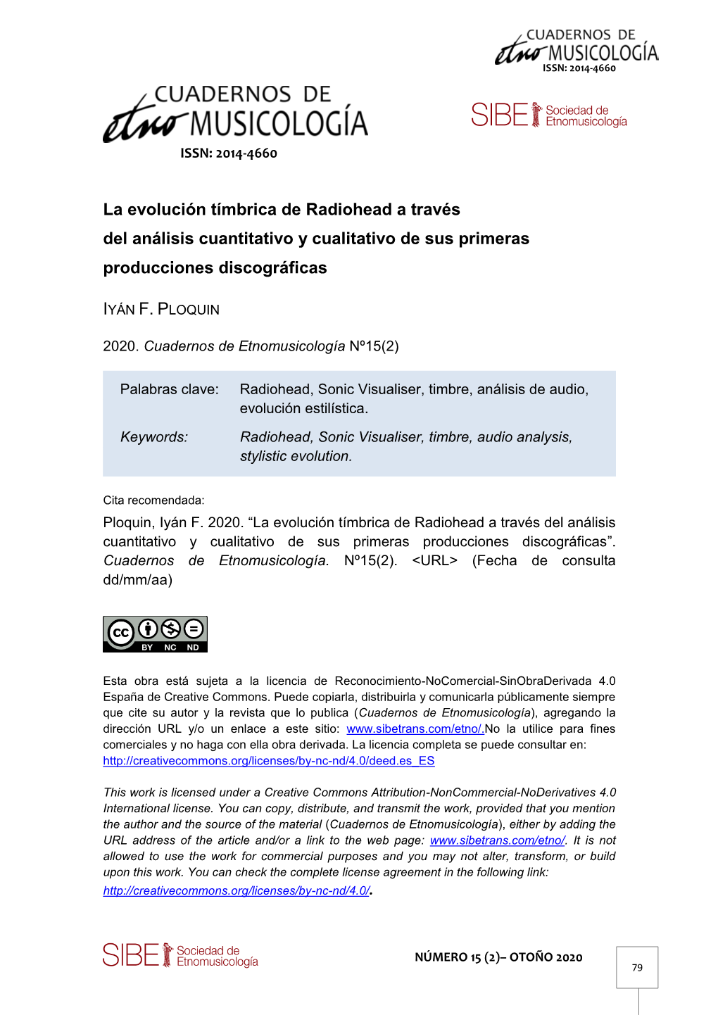 La Evolución Tímbrica De Radiohead a Través Del Análisis Cuantitativo Y Cualitativo De Sus Primeras Producciones Discográficas