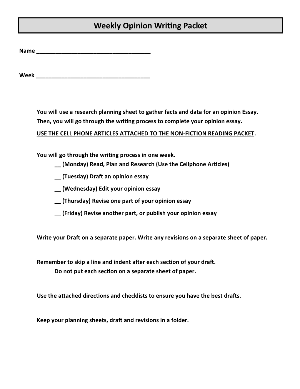 Weekly Opinion Writing Packet