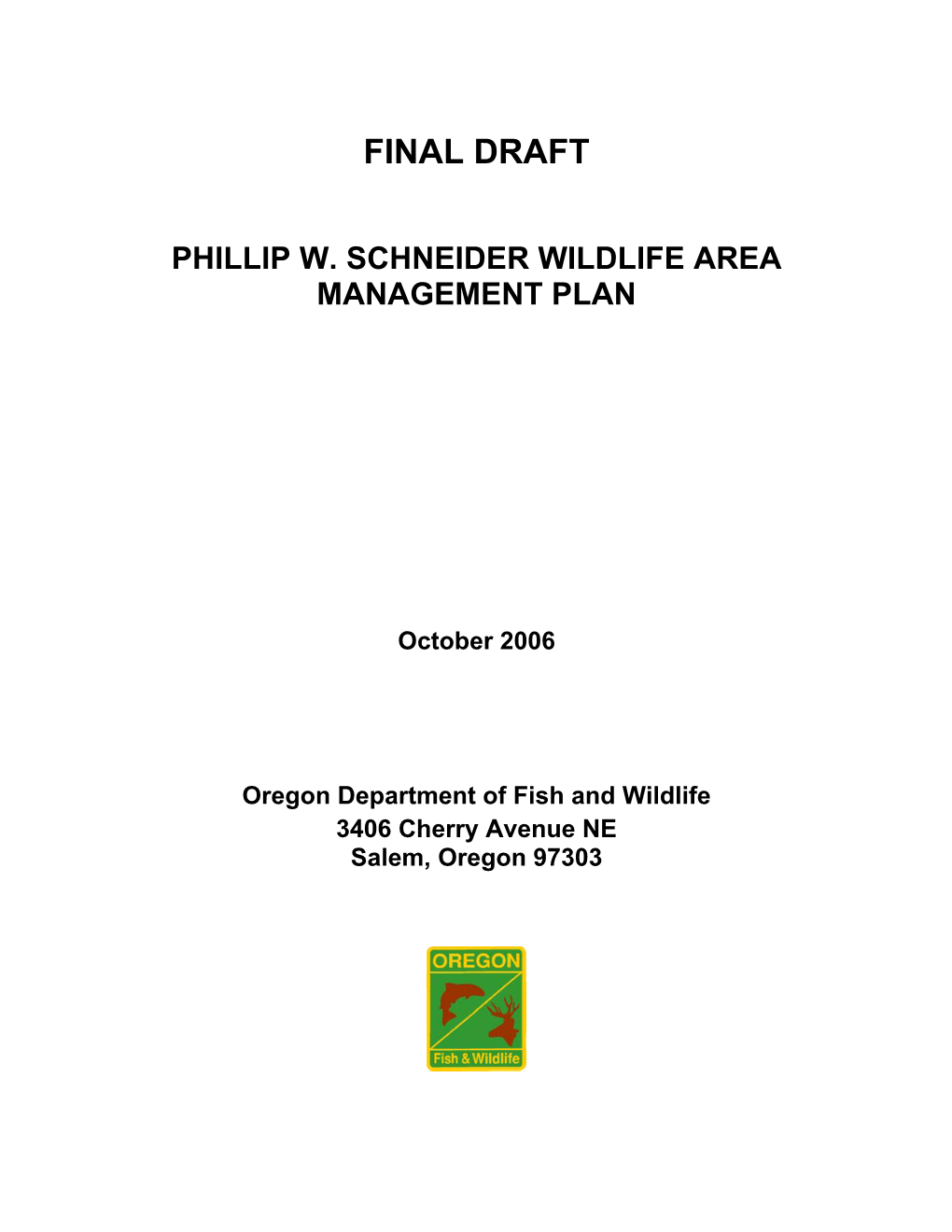 Phillip W. Schneider Wildlife Area Management Plan