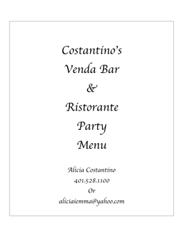 Costantino's Venda Bar & Ristorante Party Menu