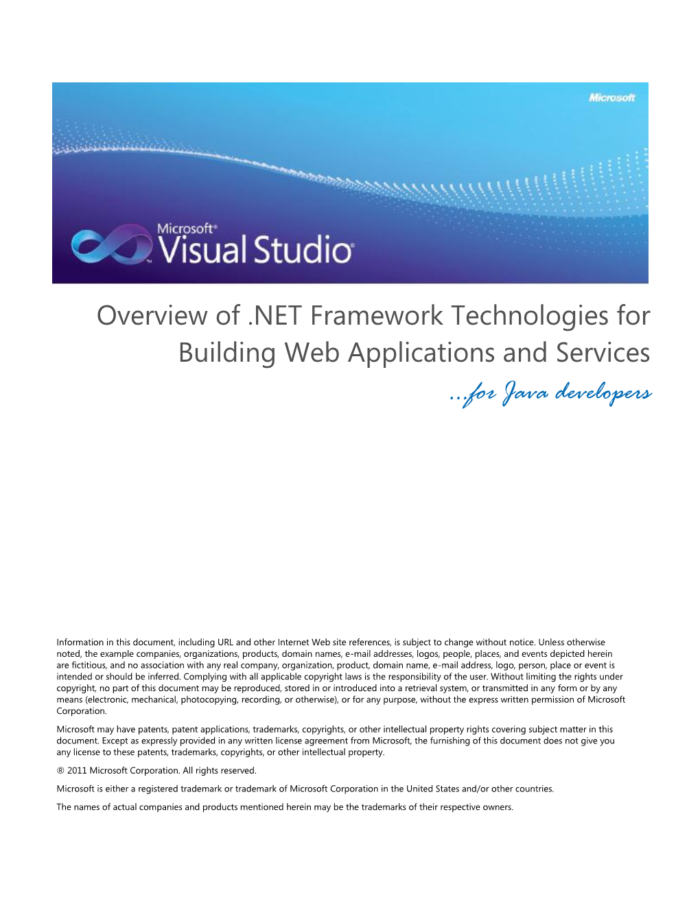 Overview of .NET Framework Technologies for Building Web Applications and Services …For Java Developers