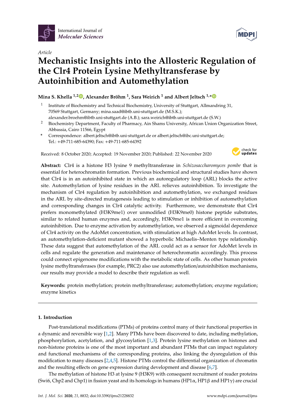 Mechanistic Insights Into the Allosteric Regulation of the Clr4 Protein Lysine Methyltransferase by Autoinhibition and Automethylation