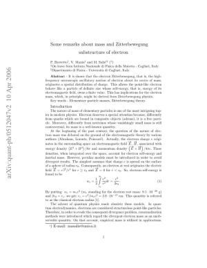 Some Remarks About Mass and Zitterbewegung Substructure Of