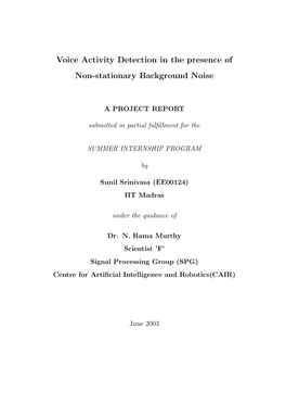 Voice Activity Detection in the Presence of Non-Stationary Background Noise