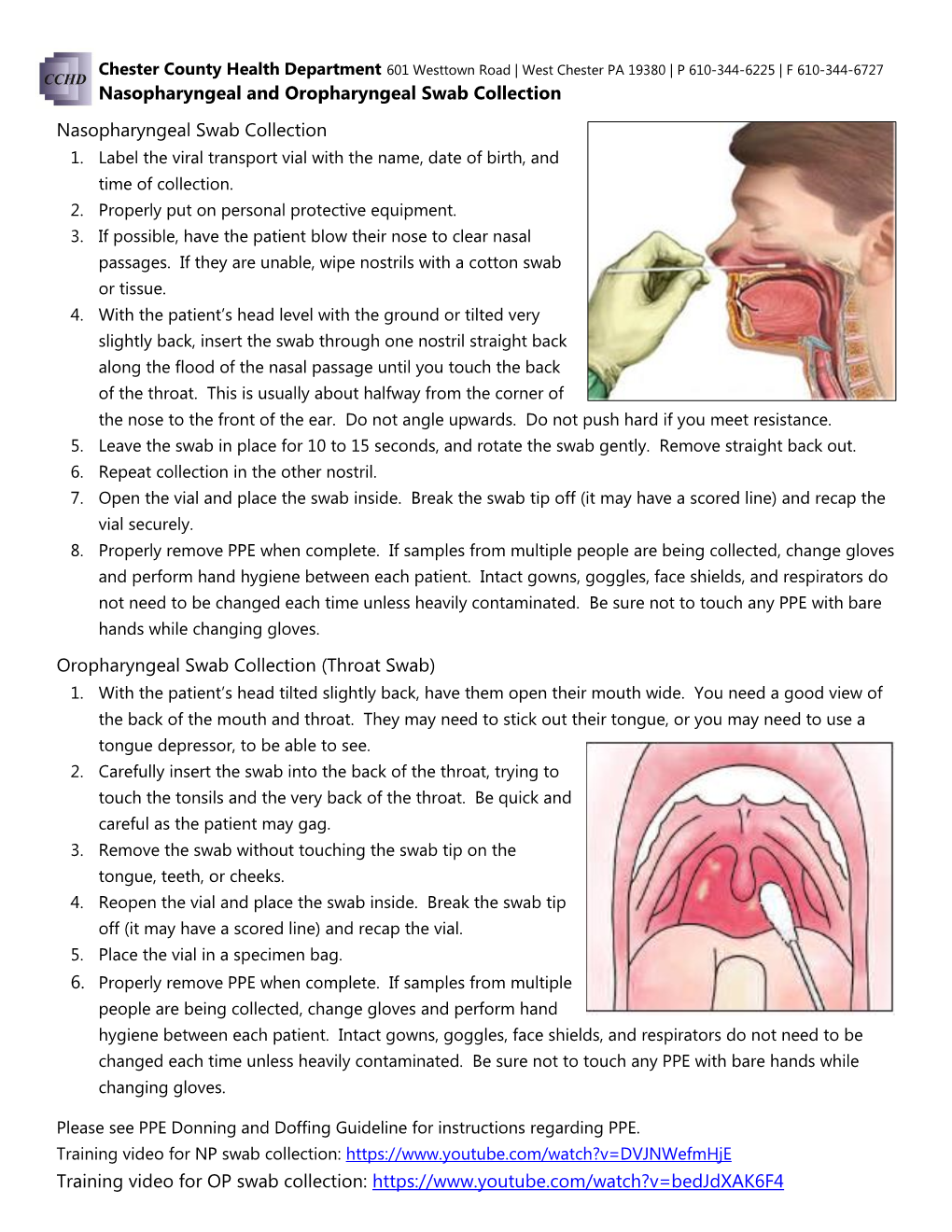 Nasopharyngeal and Oropharyngeal Swab Collection