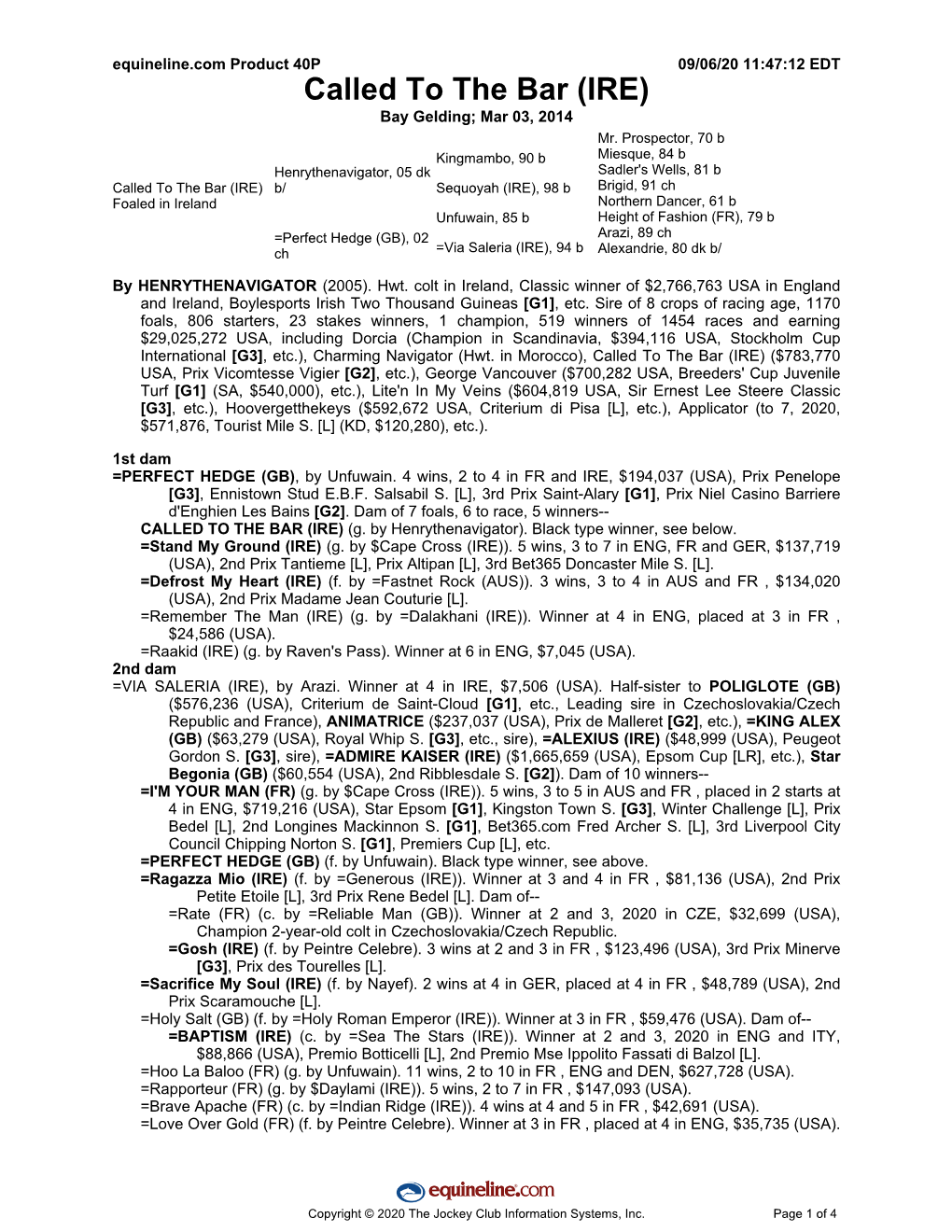 Called to the Bar (IRE) Bay Gelding; Mar 03, 2014 Mr