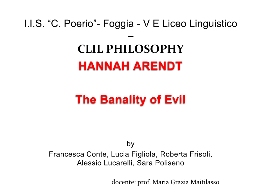 CLIL PHILOSOPHY HANNAH ARENDT the Banality of Evil