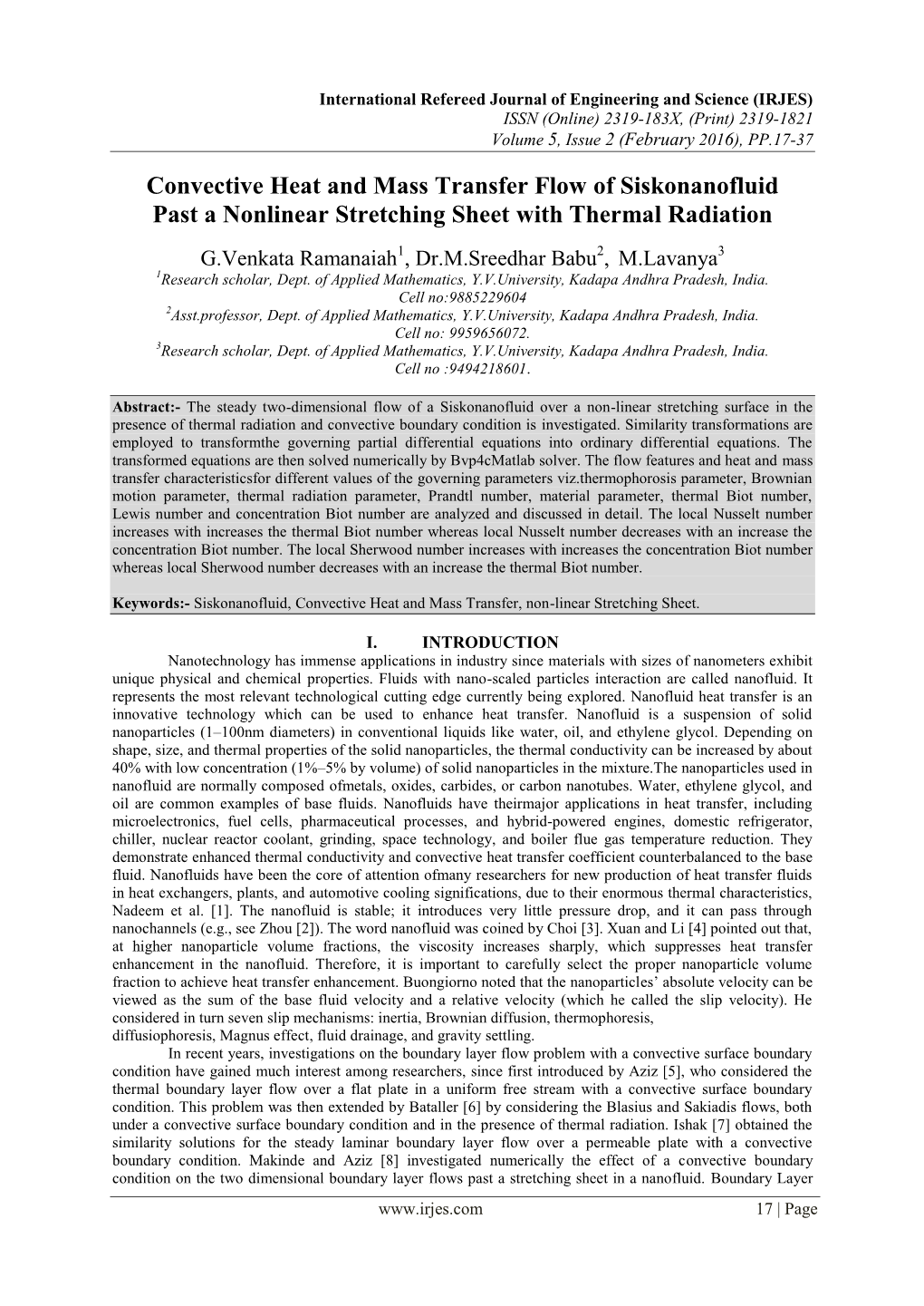 Convective Heat and Mass Transfer Flow of Siskonanofluid Past a Nonlinear Stretching Sheet with Thermal Radiation