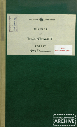 History of Thornthwaite Forest 1920-1951. North West (England)