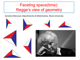 Faceting Space(Time): Regge's View of Geometry