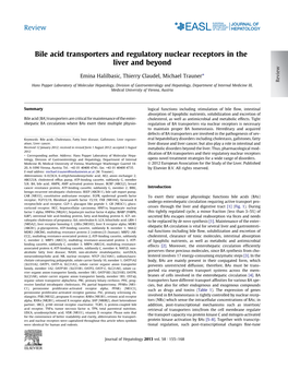 Bile Acid Transporters and Regulatory Nuclear Receptors in the Liver and Beyond