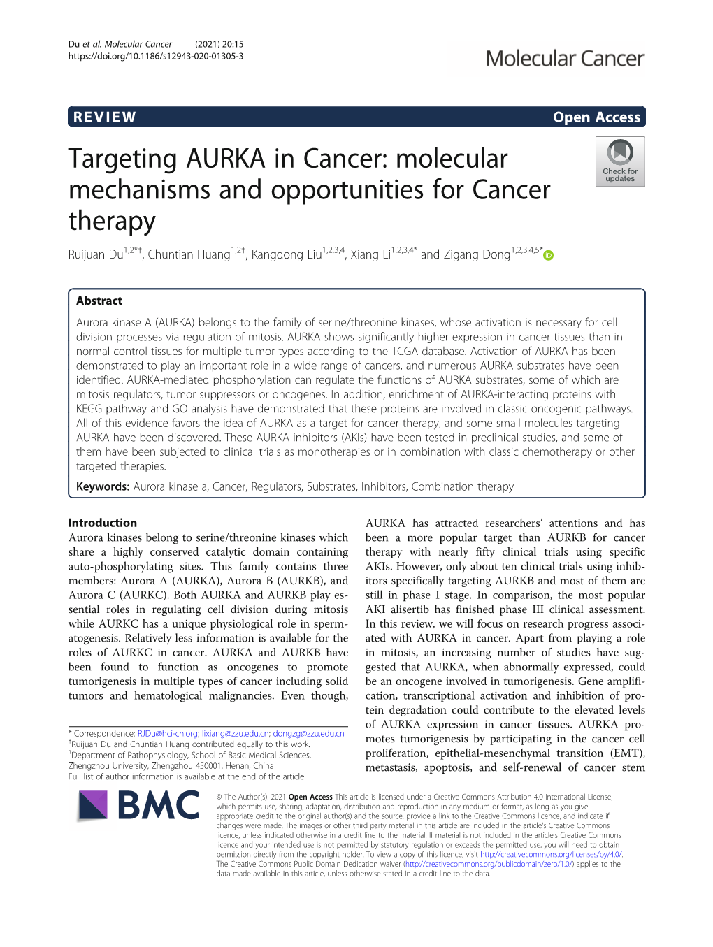 Targeting AURKA in Cancer: Molecular Mechanisms And