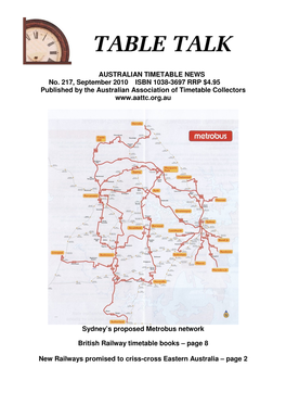 AUSTRALIAN TIMETABLE NEWS No. 217, September 2010 ISBN 1038-3697 RRP $4.95 Published by the Australian Association of Timetable Collectors