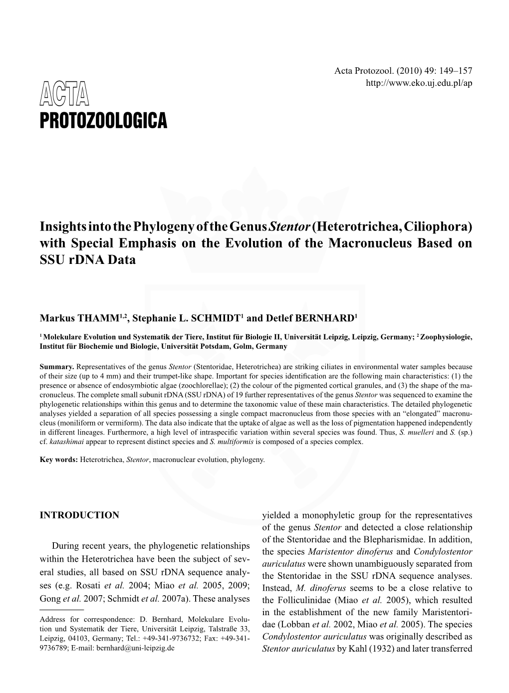 Insights Into the Phylogeny of the Genus Stentor (Heterotrichea, Ciliophora) with Special Emphasis on the Evolution of the Macronucleus Based on SSU Rdna Data