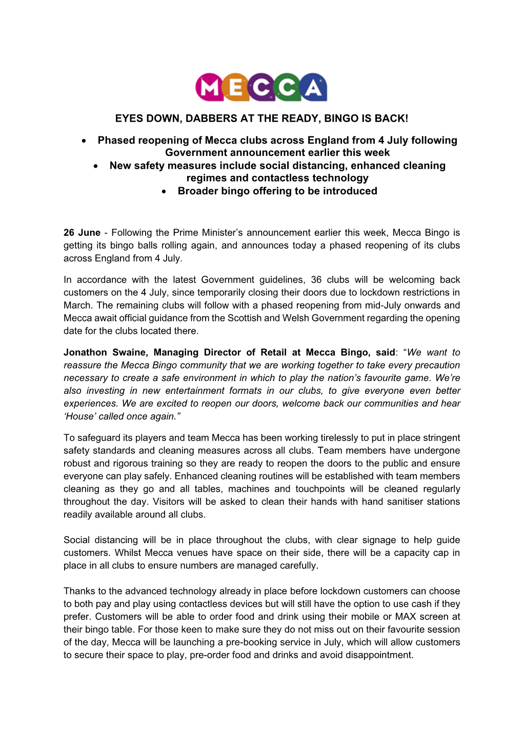 EYES DOWN, DABBERS at the READY, BINGO IS BACK! • Phased Reopening of Mecca Clubs Across England from 4 July Following Governm