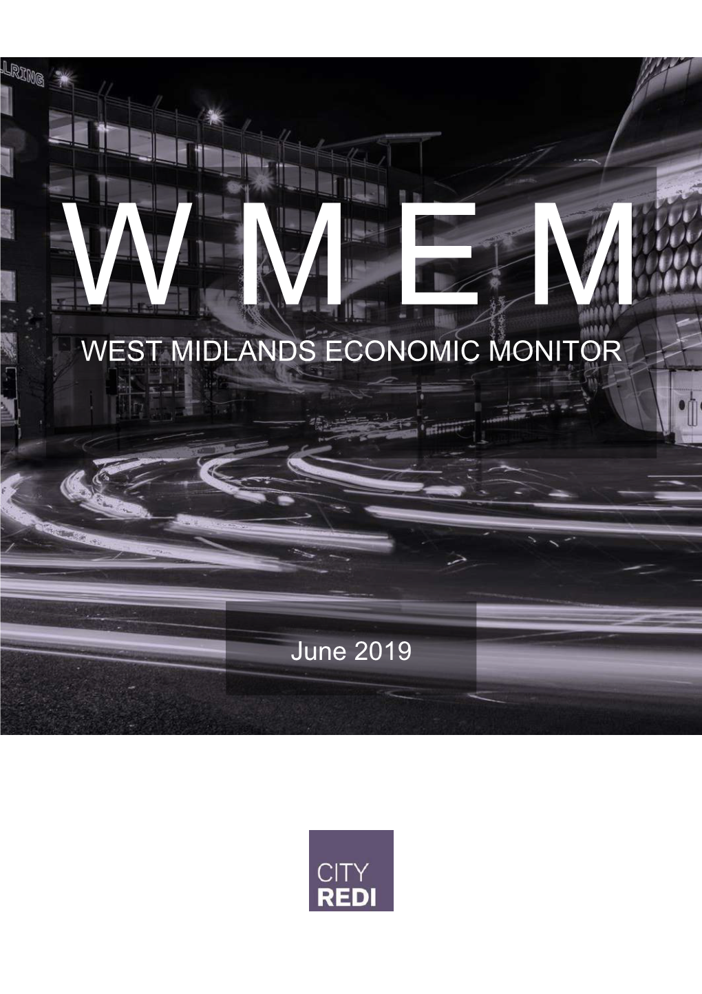 West Midlands Economic Monitor