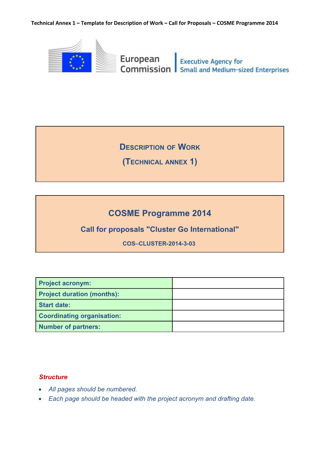 Technical Annex 1 Template for Description of Work Call for Proposals COSME Programme 2014