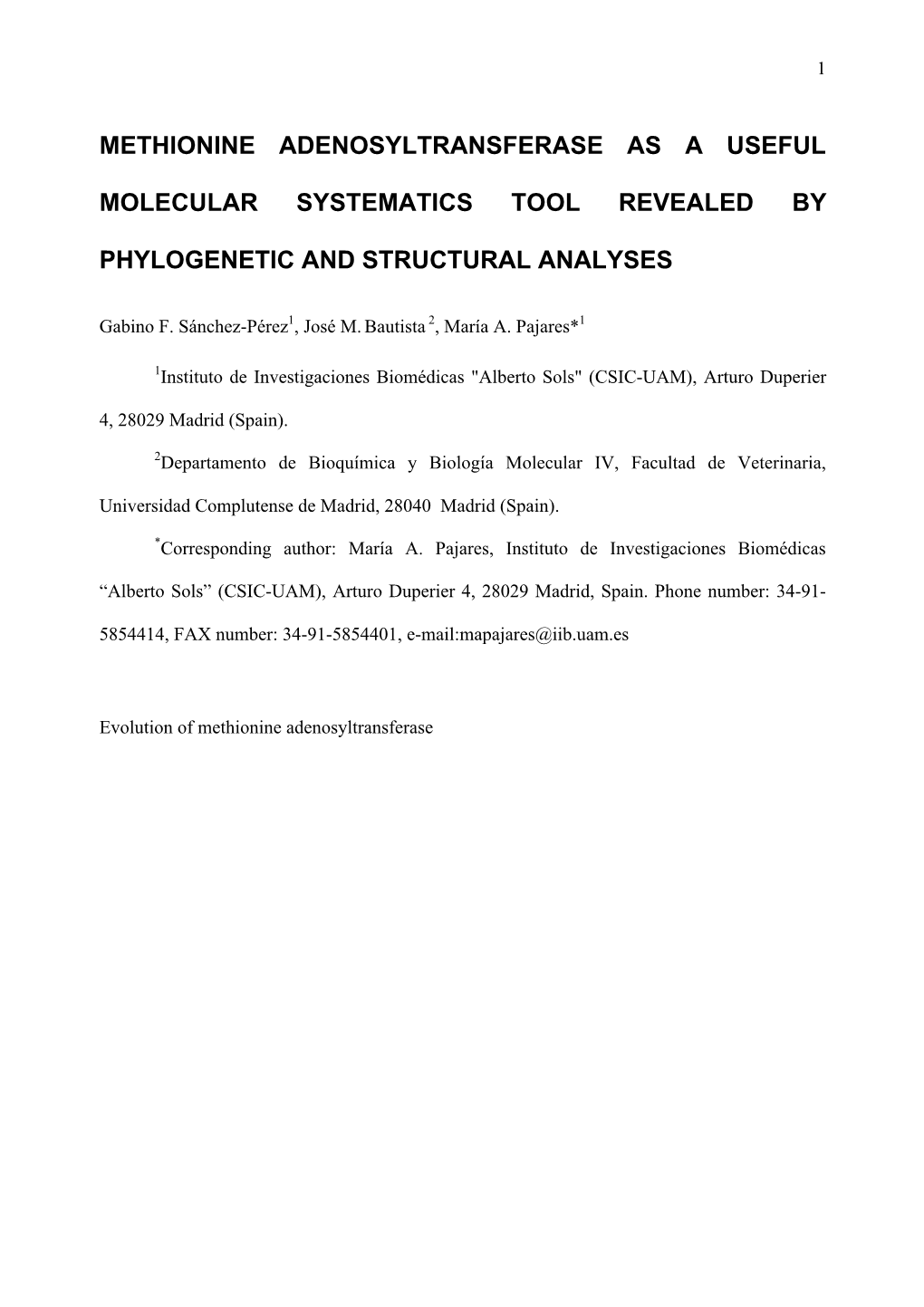 Methionine Adenosyltransferase As a Useful Molecular Systematics Tool Revealed by Phylogenetic and Structural Analyses