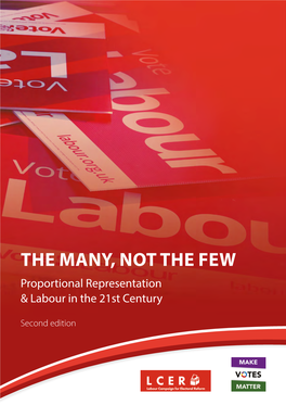 The Many, Not the Few: Proportional Representation And