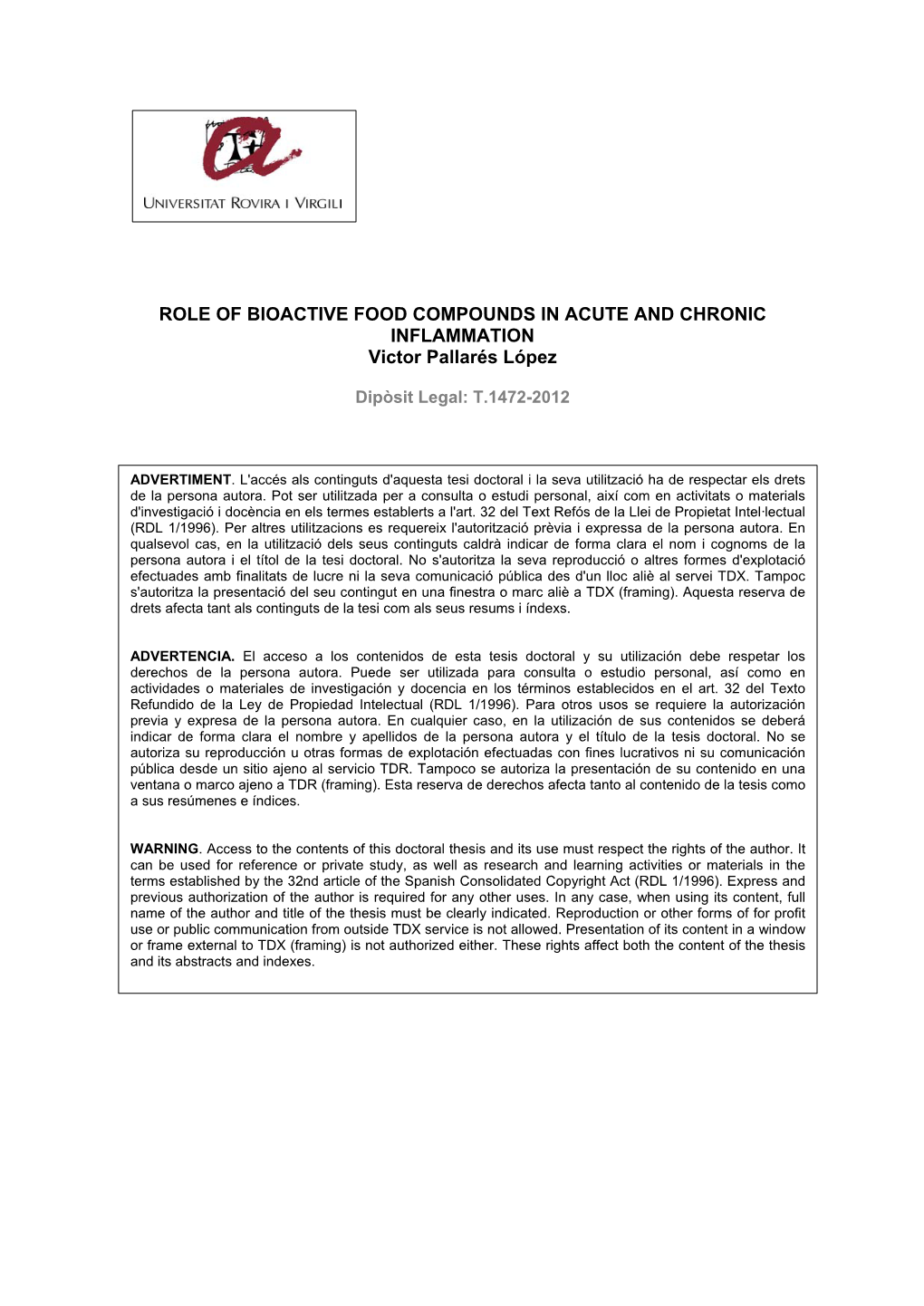 ROLE of BIOACTIVE FOOD COMPOUNDS in ACUTE and CHRONIC INFLAMMATION Victor Pallarés López