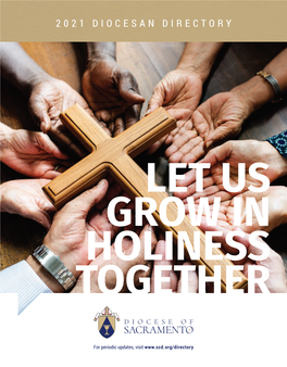 2021 DIOCESE of SACRAMENTO DIRECTORY — 1 2021 Diocese of Sacramento Catholic Directory