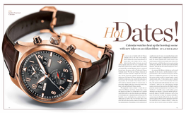Calendar Watches Heat up the Horology Scene with New Takes on an Old Problem by Laurie Kahle