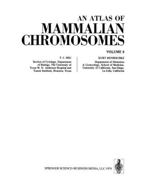 Mammalian Chromosomes Volume8