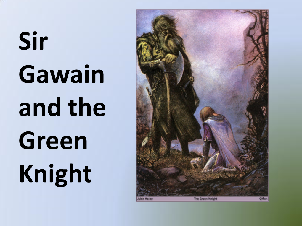 Sir Gawain and the Green Knight