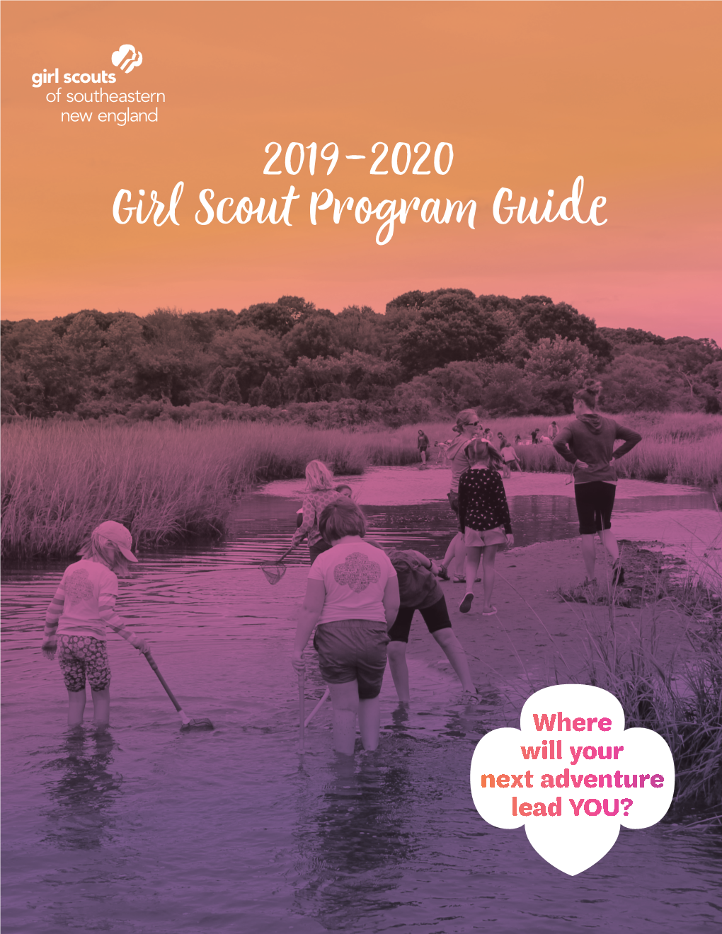 2019-2020 Girl Scout Program Guide
