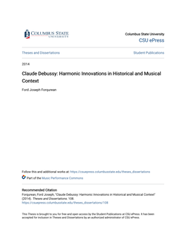 Claude Debussy: Harmonic Innovations in Historical and Musical Context