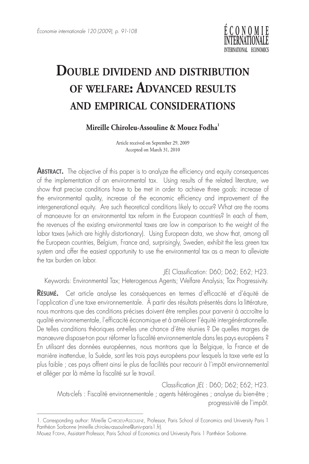 Double Dividend and Distribution of Welfare: Advanced Results and Empirical Considerations