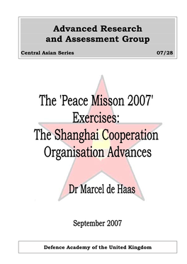 The 'Peace Mission 2007' Exercises:The Shanghai