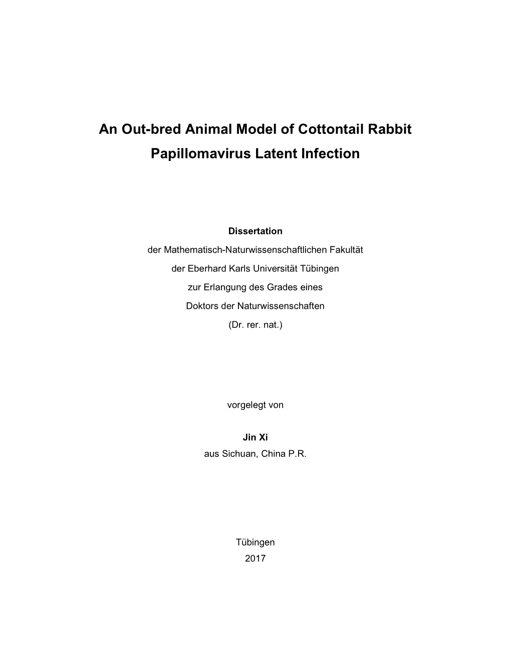An Out-Bred Animal Model of Cottontail Rabbit Papillomavirus Latent Infection