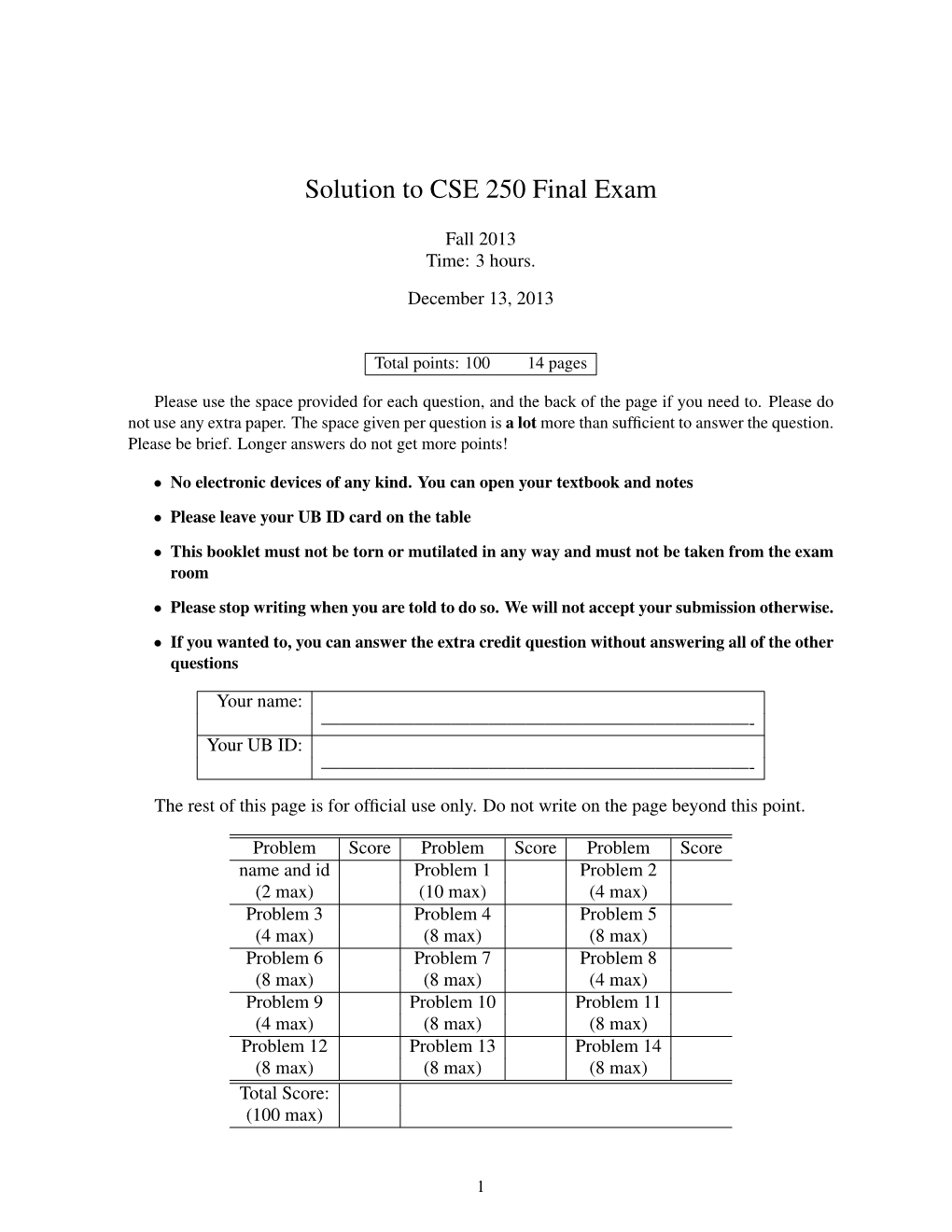 Solution to CSE 250 Final Exam