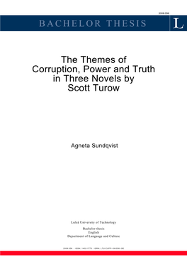 BACHELOR THESIS the Themes of Corruption, Power and Truth In