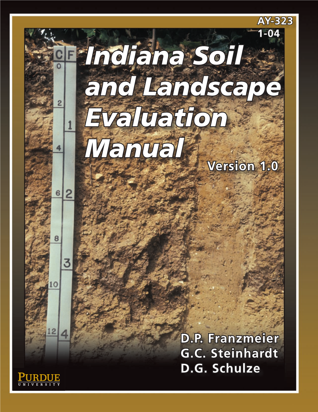 Indiana Soil and Landscape Evaluation Manual Version 1.0