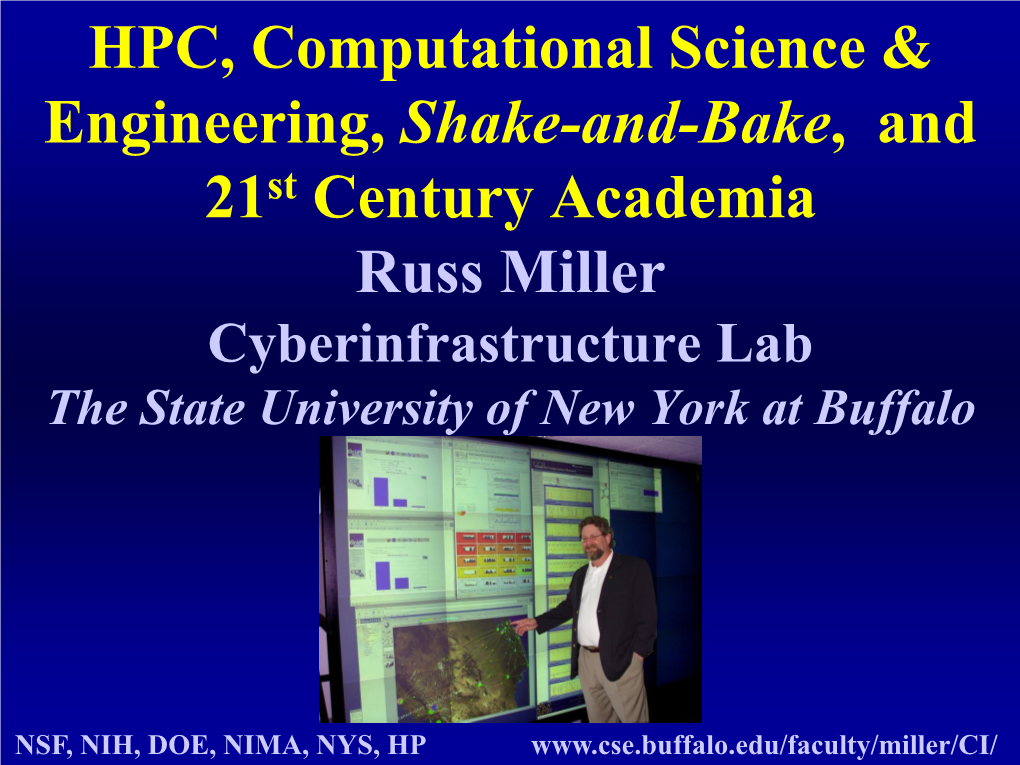 HPC, Computational Science & Engineering, Shake-And-Bake, And